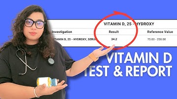 Vitamin D Test Report - Results, Normal Range, Values Explained