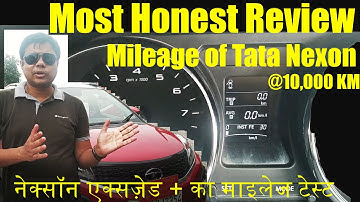 SUV REVIEW कितना माइलेज देती है Nexon ? Honest Review of Tata Nexon after 10000 KMs l Mileage on NH