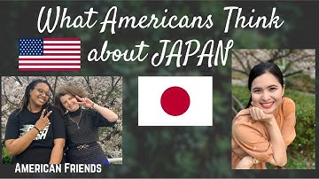 HOW TO LIVE IN JAPAN AS AN AMERICAN -  American expats share their experience living in Japan