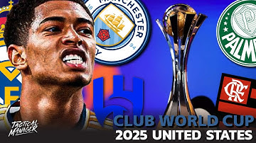 The 2025 FIFA Club World Cup NEW Format EXPLAINED